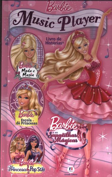 Barbie: Music Player (acompanha Cd Player E Cds)