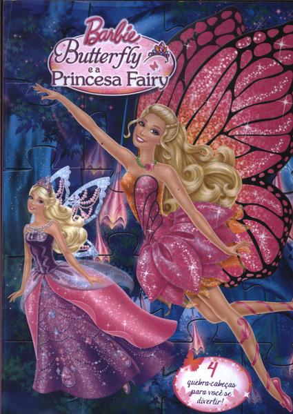 Barbie Butterfly E A Princesa Fairy (Acompanha Peças De Quebra-Cabeça)