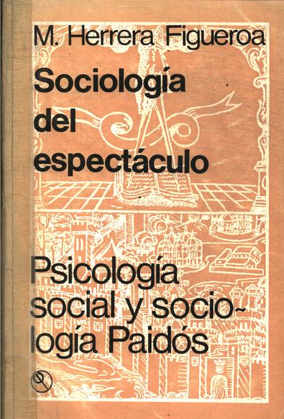 Sociología Del Espetáculo