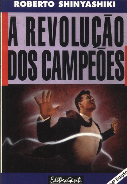 A Revolução Dos Campeões