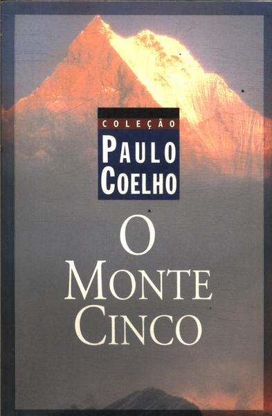 O Monte Cinco