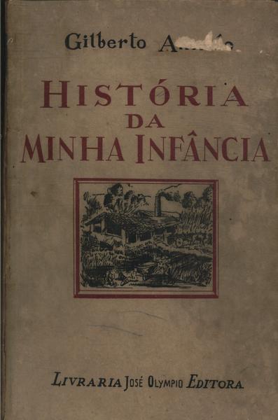 História Da Minha Infância