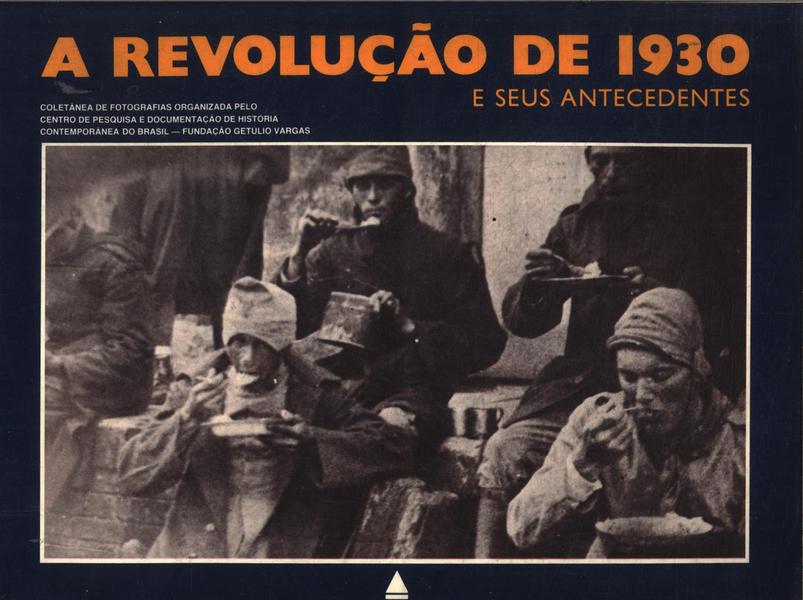 A Revolução De 1930