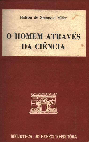 O Homem Através Da Ciência