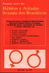 Pesquisa Acerca Dos Hábitos E Atitudes Sexuais Dos Brasileiros