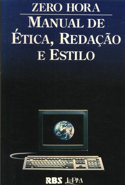 Manual De Ética, Redação E Estilo