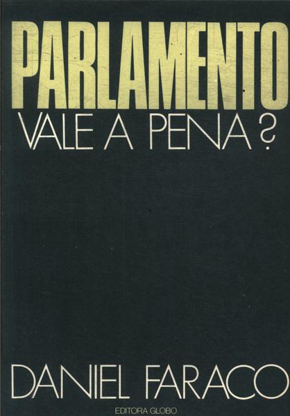 Parlamento Vale A Pena?