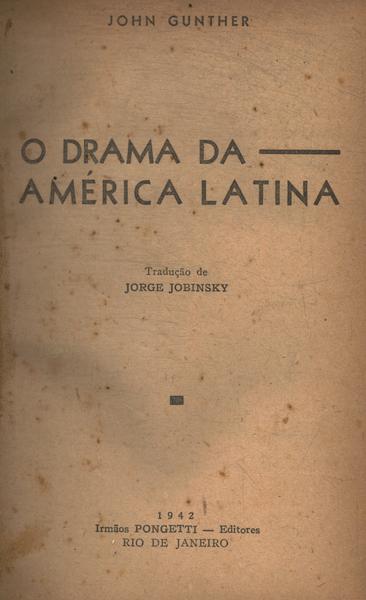 O Drama Da América Latina