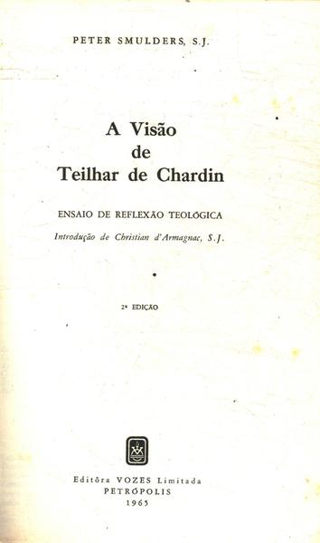 A Visão De Teihard De Chardin