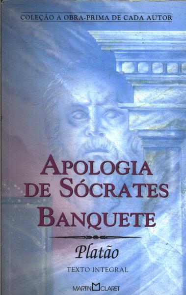 Apologia De Sócrates - Banquete