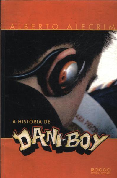 A História De Dani-boy