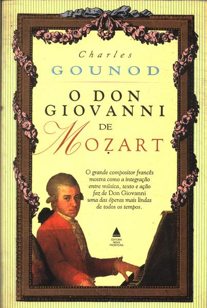 O Don Giovanni De Mozart