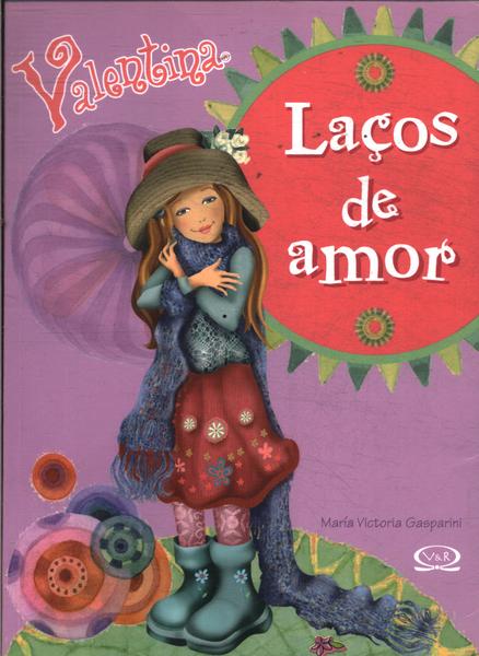 Valentina: Laços De Amor