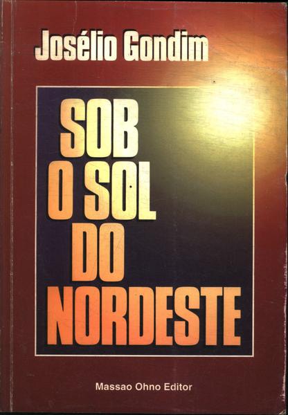 Sob O Sol Do Nordeste