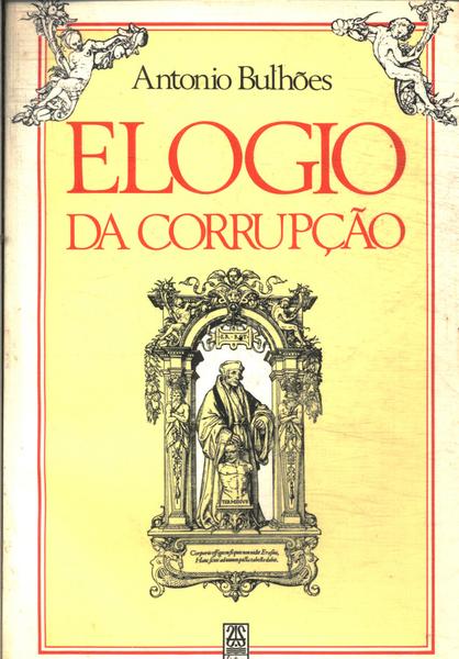 Elogio Da Corrupção