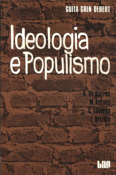 Ideologia E Populismo