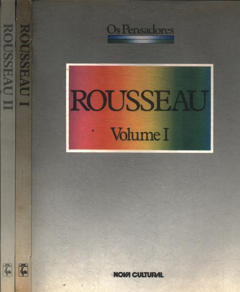 Os Pensadores: Rousseau (2 Volumes)