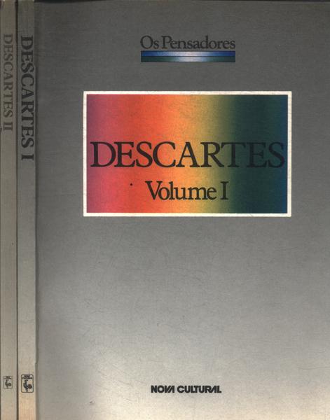 Os Pensadores: Descartes (2 Volumes)