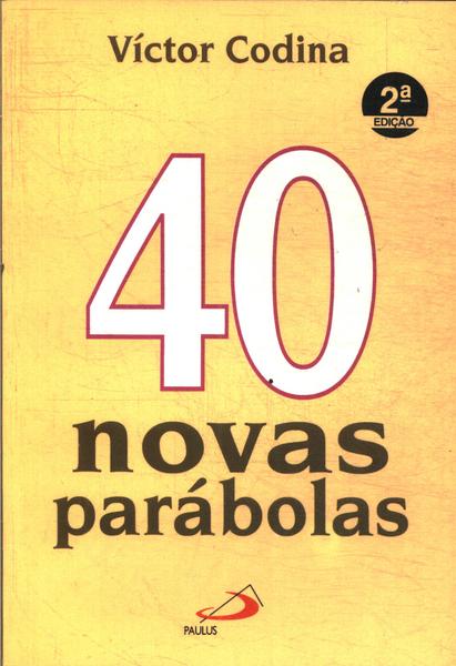 40 Novas Parábolas