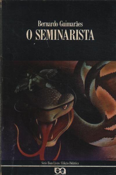 O Seminarista