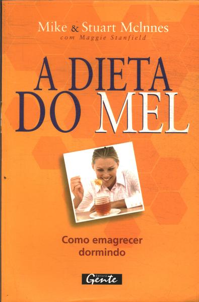 A Dieta Do Mel