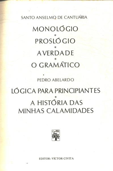 Os Pensadores: Santo Anselmo De Cantuária - Pedro Abelardo