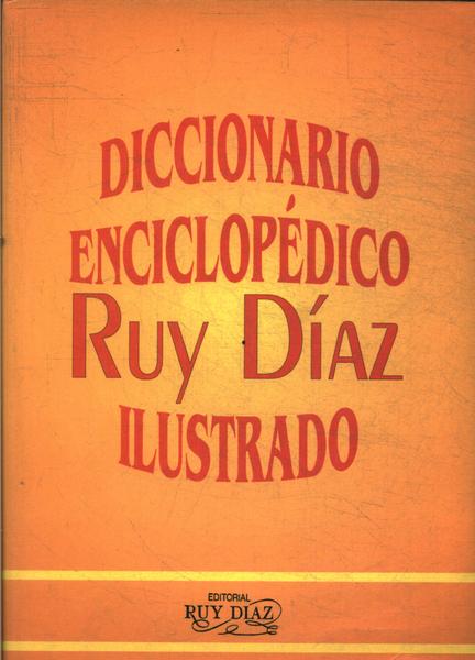 Diccionario Enciclopédico Ruy Díaz Ilustrado (1996)
