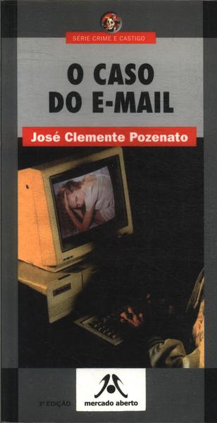 O Caso Do E-mail