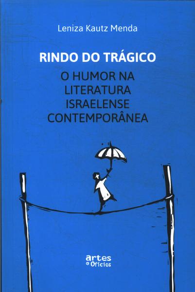 Rindo Do Trágico