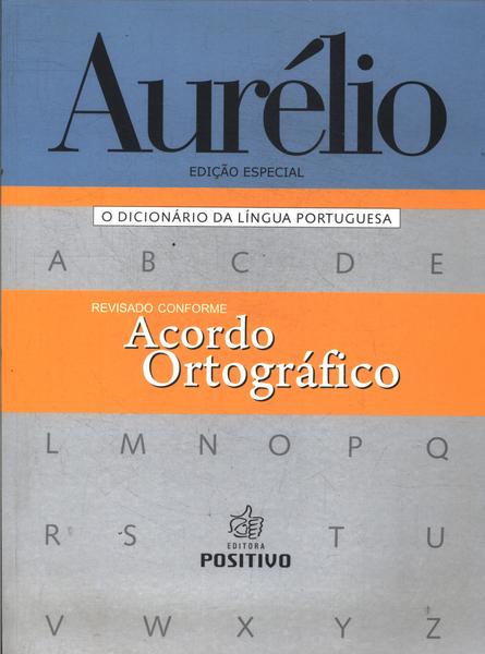 Aurélio: Edição Especial (2008)
