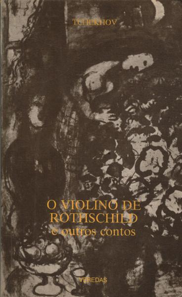 O Violino De Rothschild