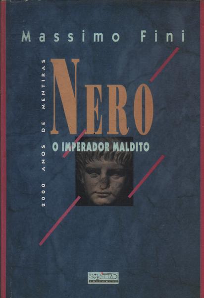 Nero, O Imperador Maldito