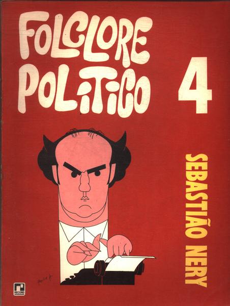 Folclore Político Vol 4