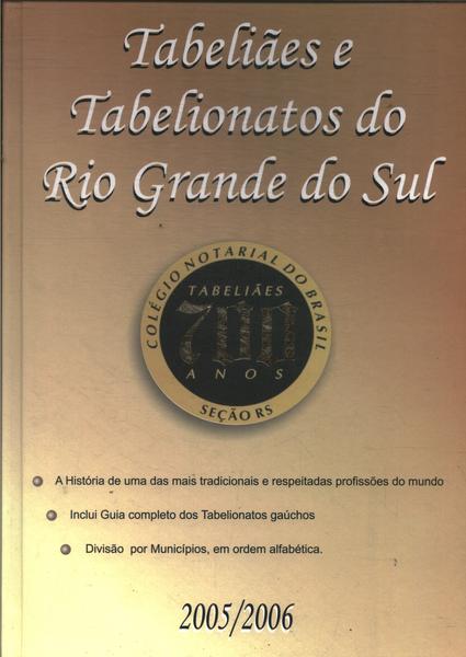 Tabeliães E Tabelionatos Do Rio Grande Do Sul
