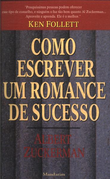 Como Escrever Um Romance De Sucesso