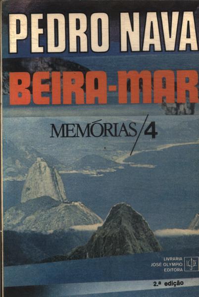 Beira-mar: Memórias Vol 4
