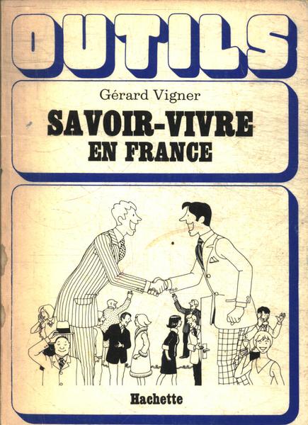 Savoir-vivre En France