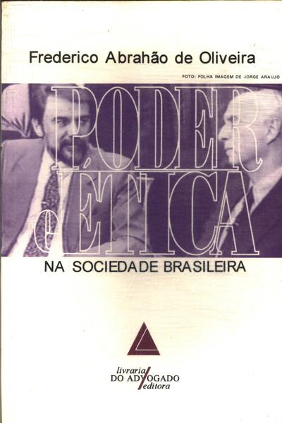 Poder E Ética Na Sociedade Brasileira