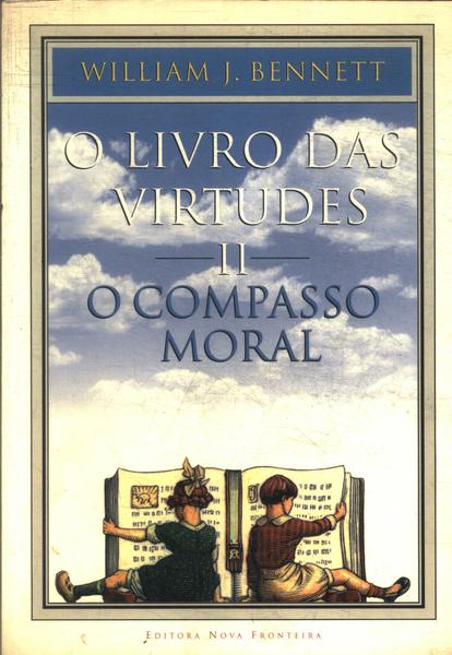 O Livro Das Virtudes Vol 2