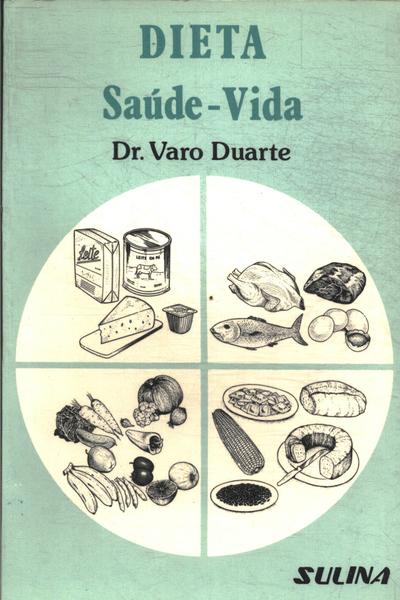 Dieta Saúde-vida