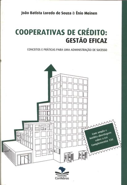 Cooperativas De Crédito: Gestão Eficaz