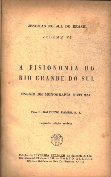 A Fisionomia Do Rio Grande Do Sul