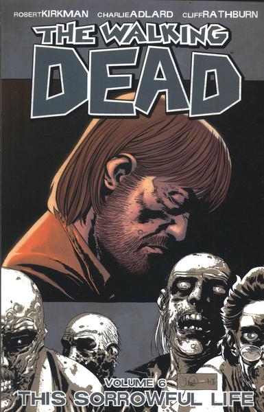 The Walking Dead: This Sorrowful Life