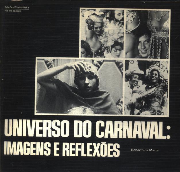 Universo Do Carnaval: Imagens E Reflexões