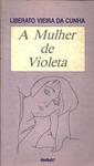 A Mulher De Violeta