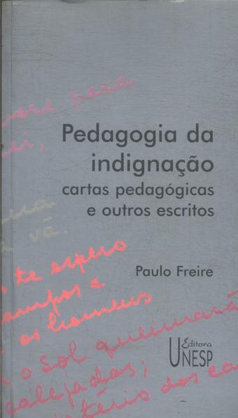 Pedagogia Da Indignação