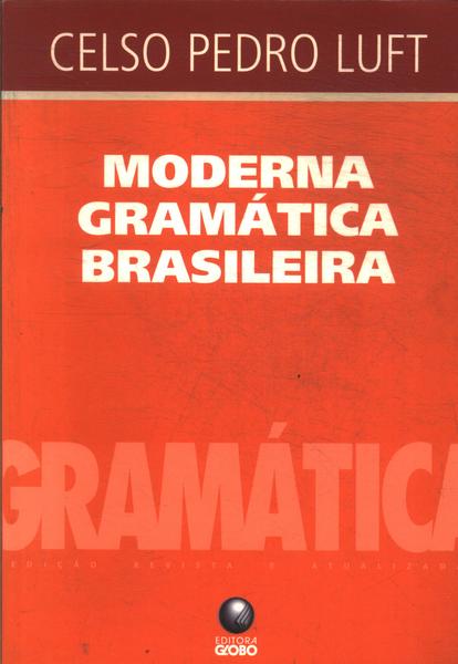 Moderna Gramatica Brasileira (2002)