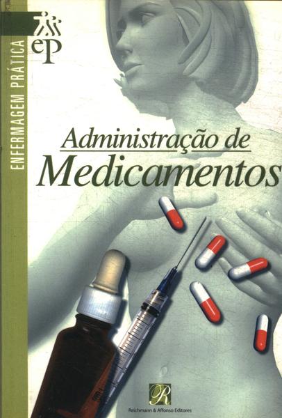 Administração De Medicamentos