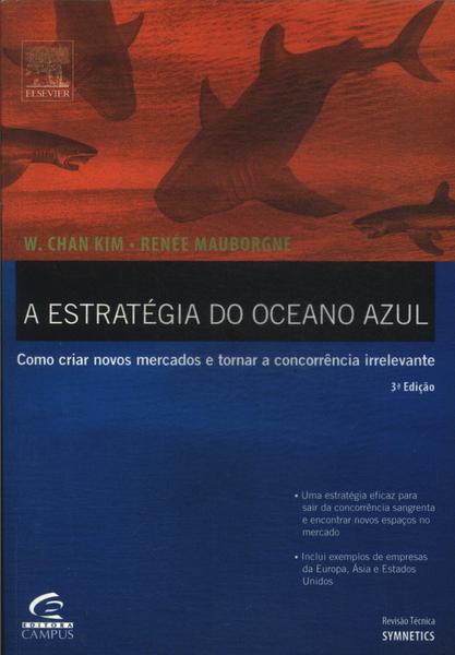 A Estratégia Do Oceano Azul