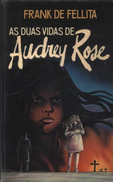 As Duas Vidas De Audrey Rose